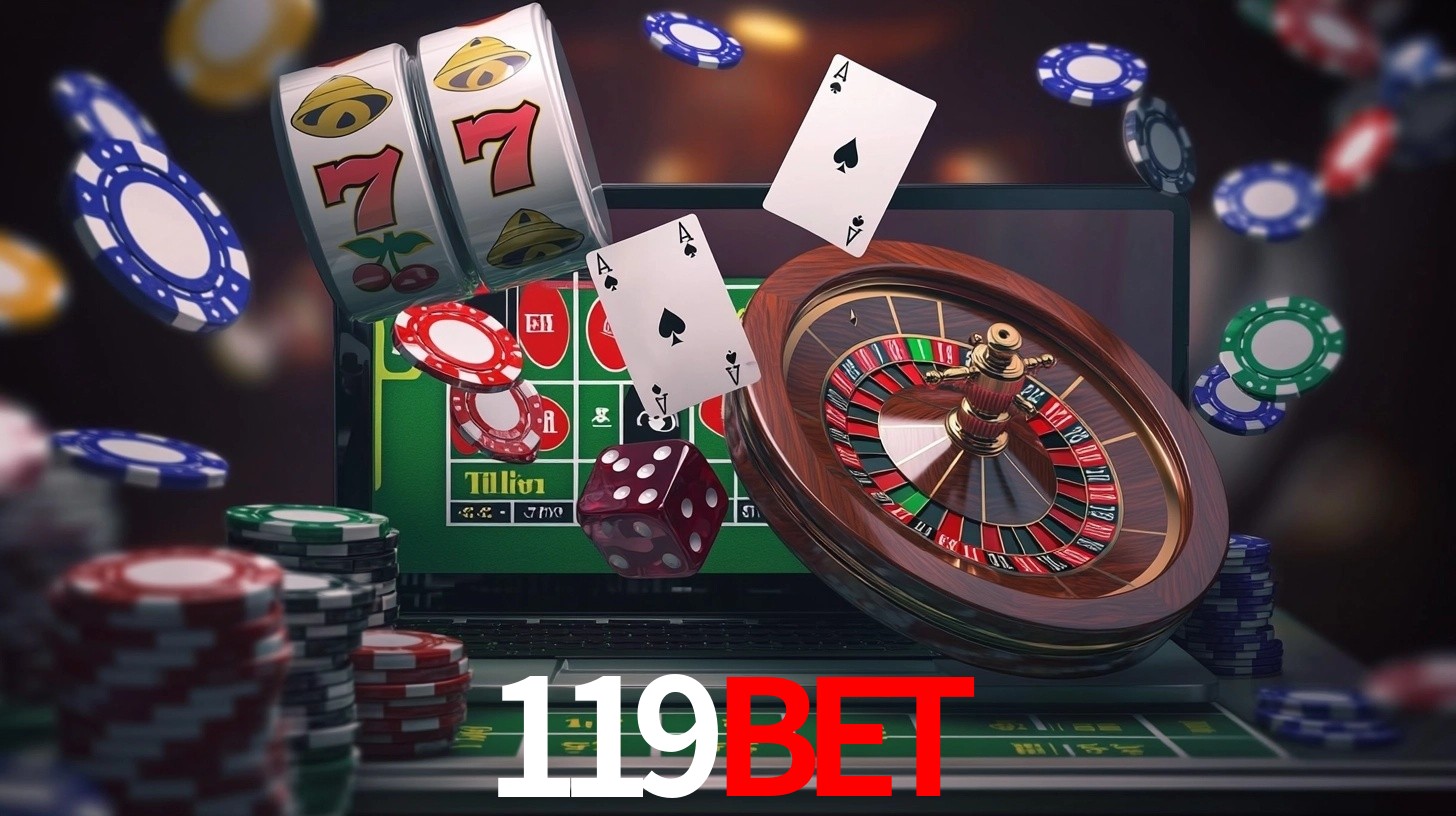 Explore as vantagens do 119Bet: serviço profissional e confiabilidade